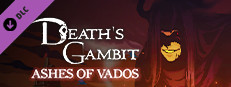 Death's Gambit: Afterlife is out now! on X: 🔥Surprise! We have a new DLC  expansion!🔥 Death's Gambit: Ashes of Vados will release on PC 2/10 It will  release on Switch/PS4 this Spring!