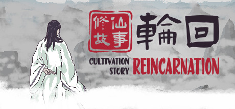Cultivation Story: Reincarnation (1.50 GB)