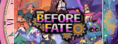 Before Fate