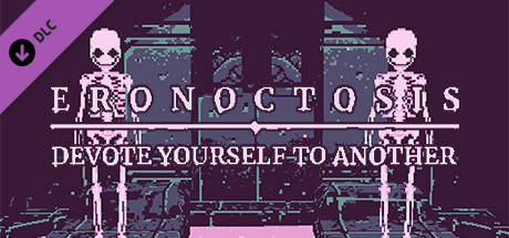 Eronoctosis: Devote Yourself To Another banner image