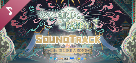 Sword and Fairy 7 Soundtrack