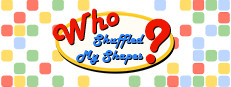 Who Shuffled My Shapes?