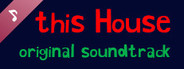 this House Soundtrack