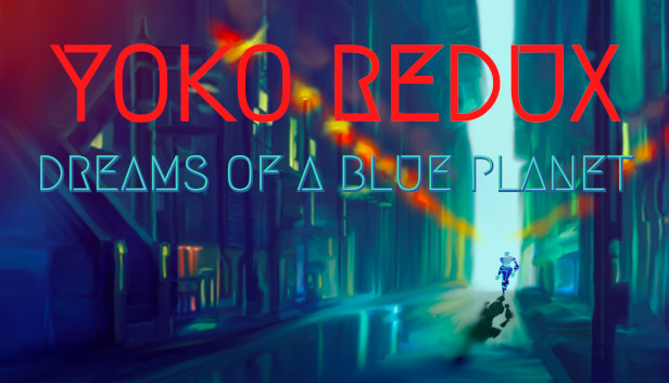 Capsule image of "Yoko Redux: Dreams" which used RoboStreamer for Steam Broadcasting