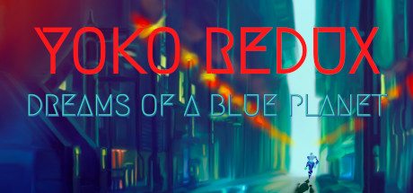 Yoko Redux: Dreams of a Blue Planet Cover Image