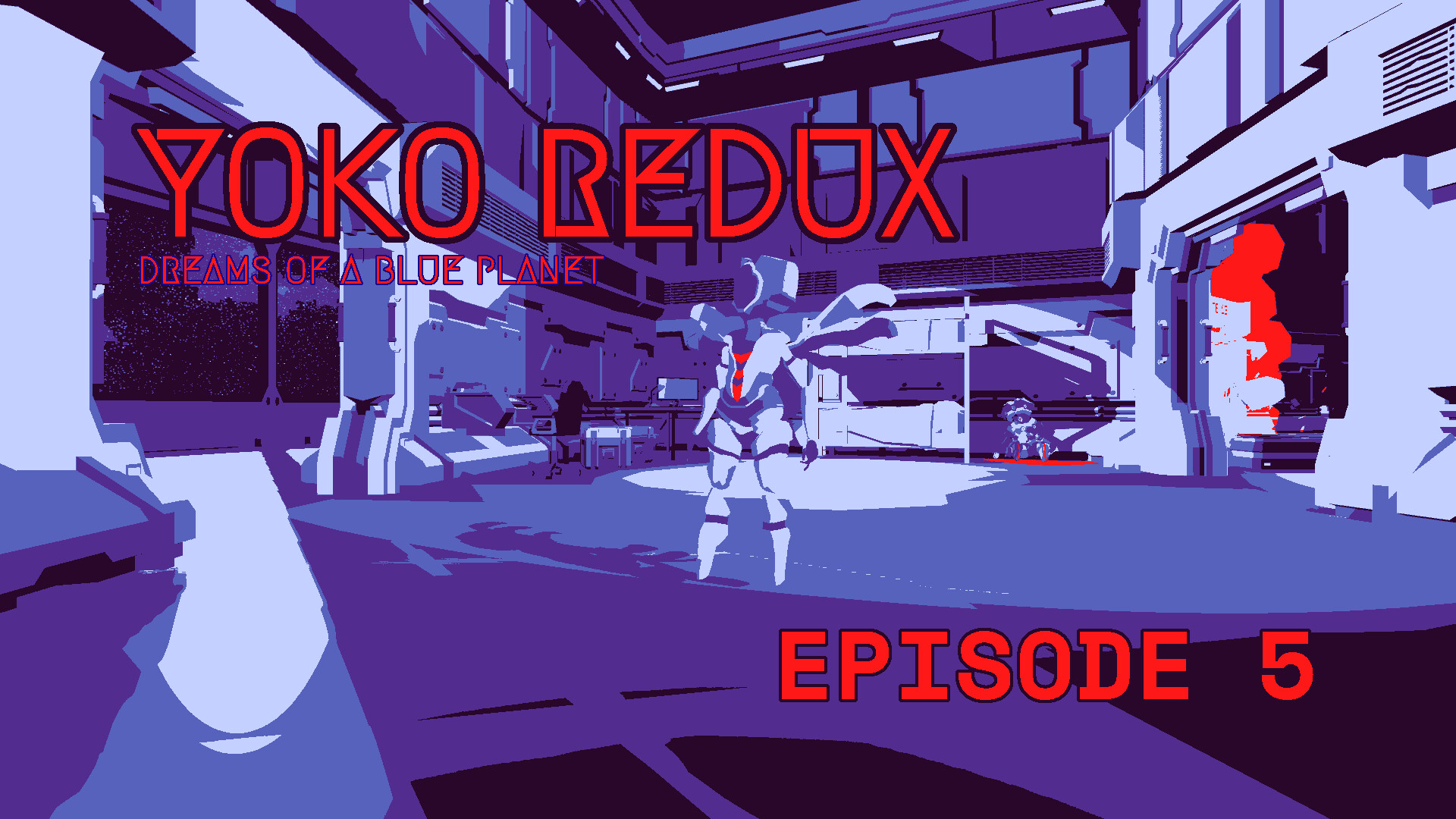 Yoko Redux: Dreams of a Blue Planet #9