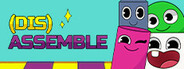 (Dis)assemble