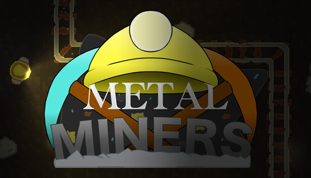 Miner's Mettle on Steam