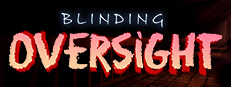 Blinding Oversight