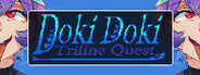 Doki Doki Tri-Line Quest