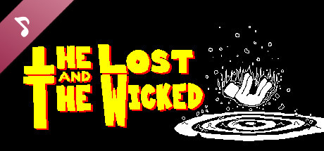 The L.O.S.T (The Lost and The Wicked Soundtrack)