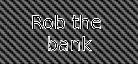 Rob the bank steam charts