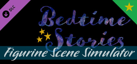 Figurine Scene Simulator: Bedtime Stories (Premium Unlock)