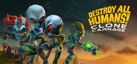 Destroy All Humans! – Clone Carnage header image