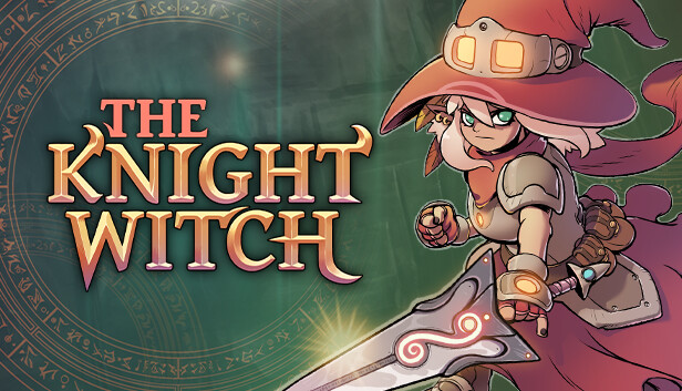 The Knight Witch on Steam