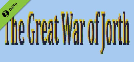 The Great War of Jorth Demo