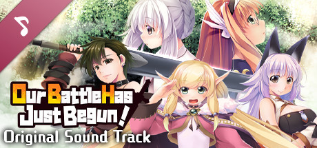 Our Battle Has Just Begun! Original Soundtrack banner image