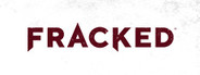 Fracked