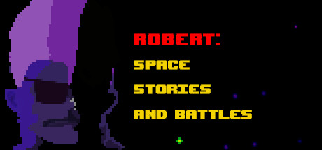 로버트:우주 이야기와 전투