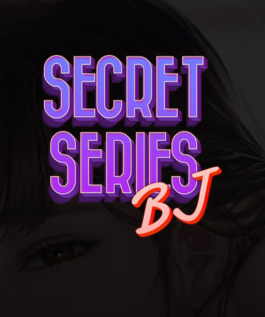 Secret Series : BJ