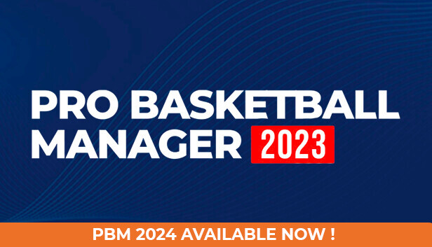 Buy Pro Basketball Manager 2023 Steam