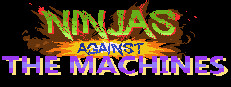 Ninjas Against the Machines 게임 이미지