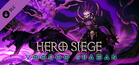 Hero Siege - Voodoo Shaman (Skin) banner image