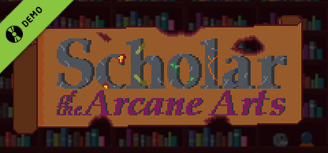 Scholar of the Arcane Arts Demo banner