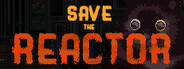 Save the Reactor