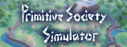 Primitive Society Simulator