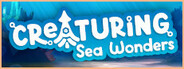 Creaturing - Sea Wonders