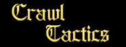Crawl Tactics Playtest