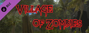 Village of Zombies - Tropical