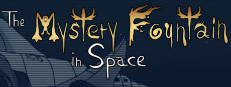 The Mystery Fountain in Space