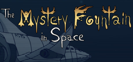 The Mystery Fountain in Space Cover Image