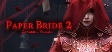 Paper Bride 2 Zangling Village Cover Image