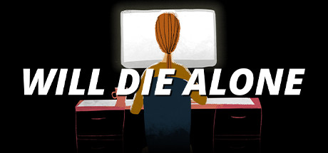 Will Die Alone Cover Image