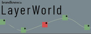 Layerworld Pre-Alpha Playtest