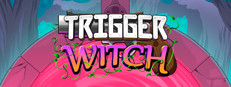 Trigger Witch