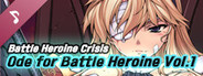 Battle Heroine Crisis - Ode for Battle Heroine Vol.1