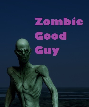 Zombie Good Guy