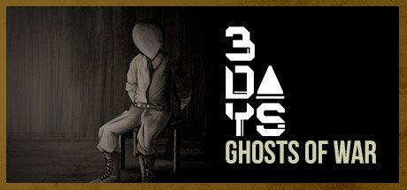 3 DAYS: Ghosts of War Cover Image