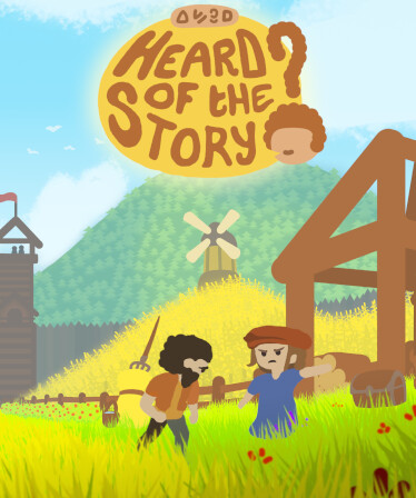 Heard of the Story?