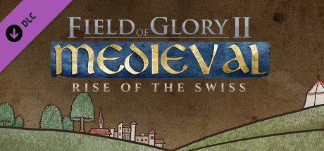 Field of Glory II: Medieval - Rise of the Swiss banner image