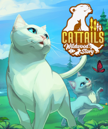 Cattails: Wildwood Story