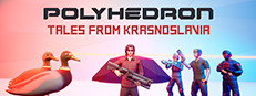 Polyhedron: Tales from Krasnoslavia
