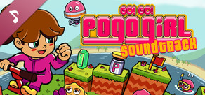 Go! Go! PogoGirl Soundtrack