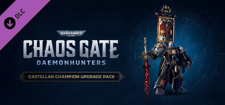 Warhammer 40,000: Chaos Gate - Daemonhunters - Castellan Champion Upgrade Pack banner image