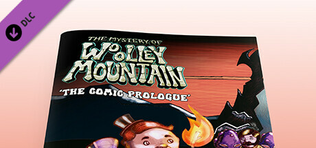 The Mystery Of Woolley Mountain - 'The Comic Prologue'
