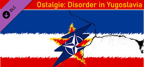 Ostalgie: Disorder in Yugoslavia